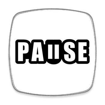 Pause - Unterbrechung - Pausenknopf - Viereckiger Kühlschrankmagnet - Weiß - Vorne