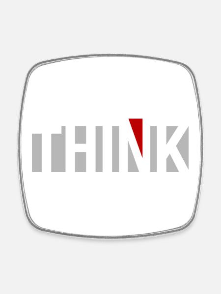 THINK - Viereckiger Kühlschrankmagnet - Weiß