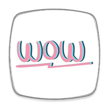 WOW Clothing & Accessories - Square fridge magnet - white - Front