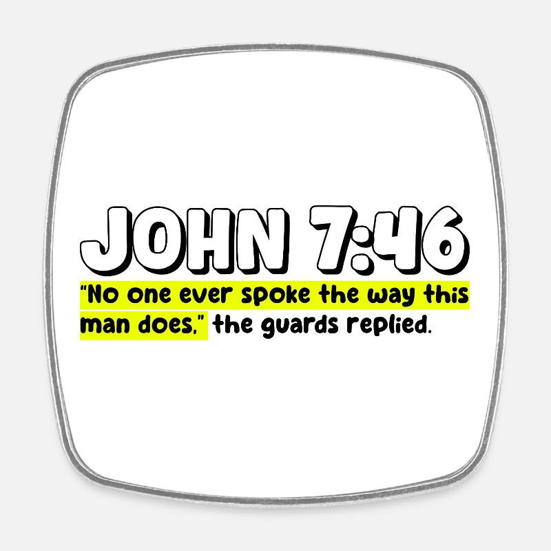 Jean 7:46 | Citation de la Bible - Magnet carré - blanc