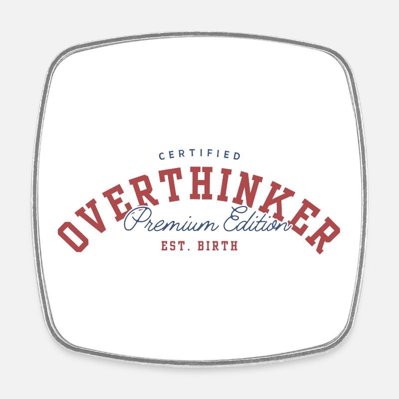 OVERTHINKER - Square fridge magnet - white