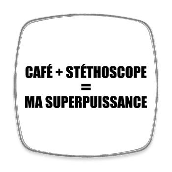 Café + stéthoscope = ma superpuissance - Magnet carré - blanc - Devant