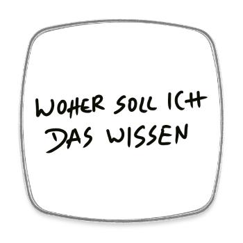Wohin soll ich das Wissen Graffiti - Viereckiger Kühlschrankmagnet - Weiß - Vorne