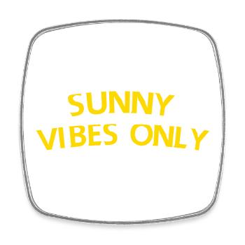 Nur sonnige Vibes - Viereckiger Kühlschrankmagnet - Weiß - Vorne