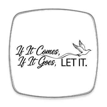 Let It – Arched Quote Retro Typography Shirt - Viereckiger Kühlschrankmagnet - Weiß - Vorne