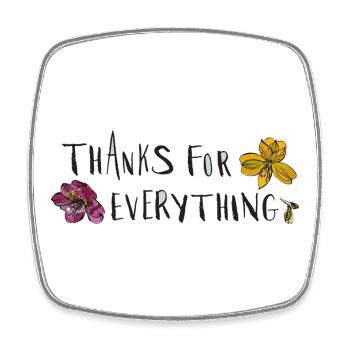 Thanks for everything - Square fridge magnet - white - Front
