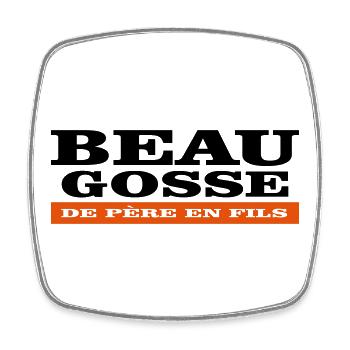Beau Gosse DE Père En FILS - Magnet carré - blanc - Devant