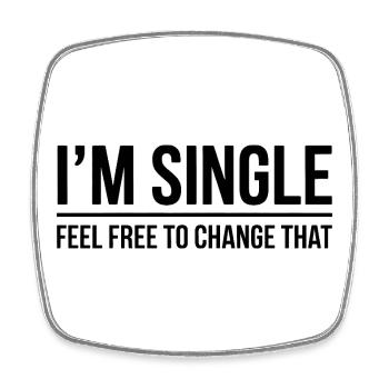 Single Sprüche Singles Lustiges Single Geschenk - Viereckiger Kühlschrankmagnet - Weiß - Vorne