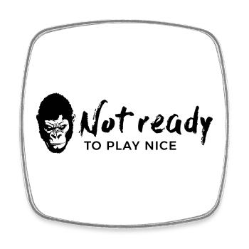 Guerrilla Girl – not ready to play nice - Viereckiger Kühlschrankmagnet - Weiß - Vorne