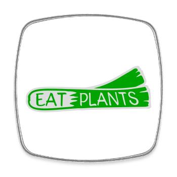 Eat Plants Lustig Vegan Vegetarisch Statement Logo - Viereckiger Kühlschrankmagnet - Weiß - Vorne