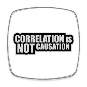 Correlation Is Not Causation Nerd Science - Square fridge magnet - white - Front