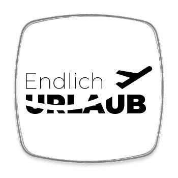 Endlich Urlaub - Viereckiger Kühlschrankmagnet - Weiß - Vorne