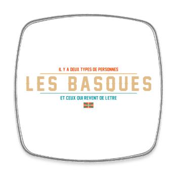 Il Y A Deux Types De Personnes Les Basques Et C... - Magnet carré - blanc - Devant