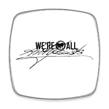 NOUS SOMMES TOUS ANTIFASCISTES Signature black - Magnet carré - blanc - Devant