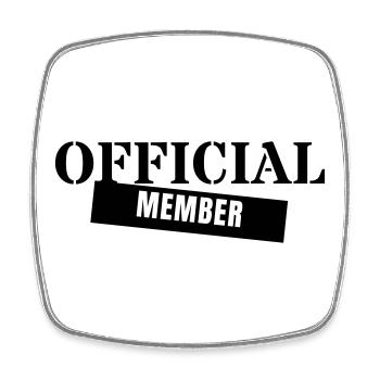 Official Member - Crew Team Club Mitglied Event - Square fridge magnet - white - Front