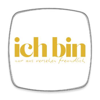 Ich bin nur aus Versehen freundlich - Viereckiger Kühlschrankmagnet - Weiß - Vorne