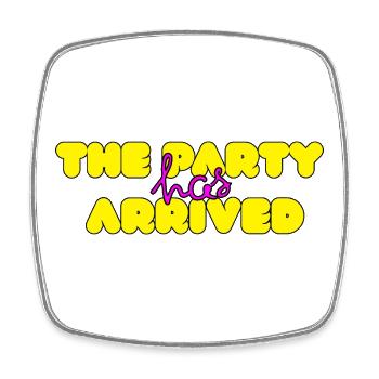THE PARTY HAS ARRIVED, KANN LOS GEHEN MAUS - Viereckiger Kühlschrankmagnet - Weiß - Vorne