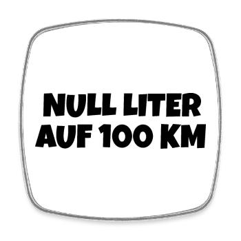 Null Liter auf 100 Km Fahrrad Spruch - Viereckiger Kühlschrankmagnet - Weiß - Vorne