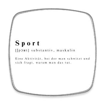 Humorous definition of sport - Square fridge magnet - white - Front