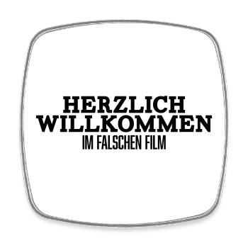 Willkommen im falschen Film - Viereckiger Kühlschrankmagnet - Weiß - Vorne