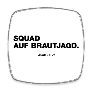 Squad on the Bride Hunt (Bachelor Party) - Square fridge magnet - white - Front