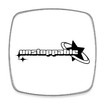 Design Graphique "Unstoppable" - Magnet carré - blanc - Devant