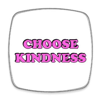 Choose Kindness pink - Square fridge magnet - white - Front