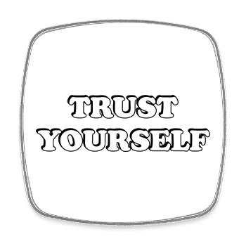 Trust Yourself Bold Typography - Square fridge magnet - white - Front