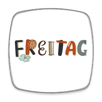 Friday Weekday - Square fridge magnet - white - Front