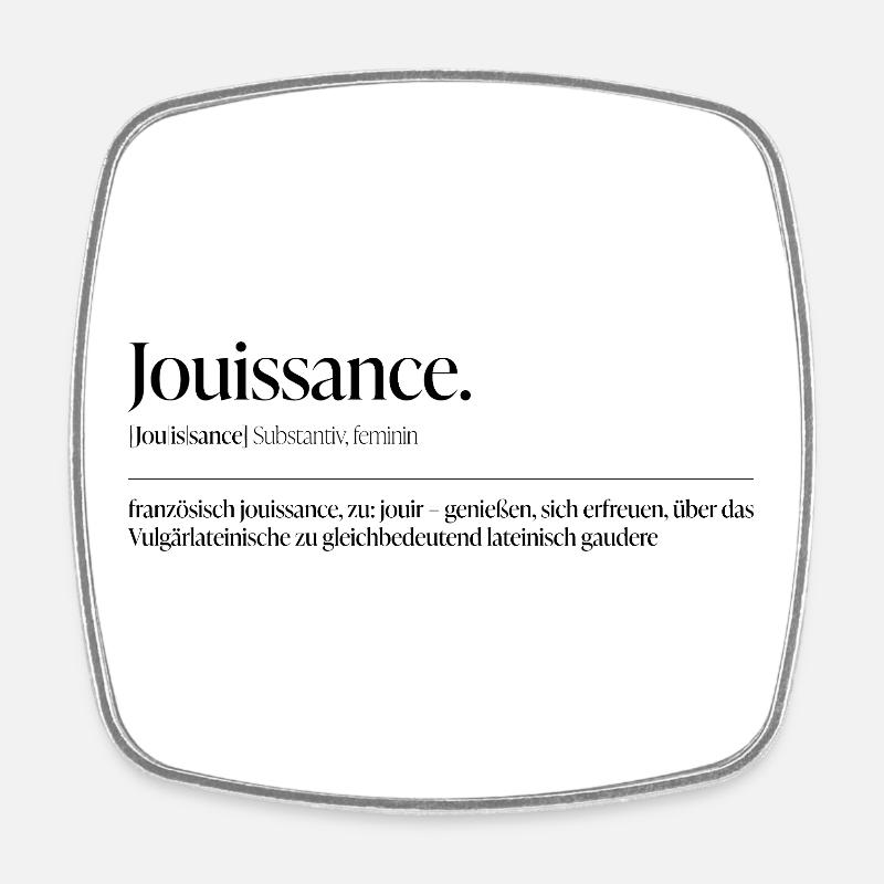 Jouissance – Le désir comme déclaration - Magnet carré - blanc