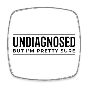 Undiagnosed – Fun Design for Neurodivergence - Square fridge magnet - white - Front
