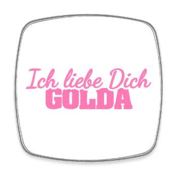 Dear Golda, - Square fridge magnet - white - Front