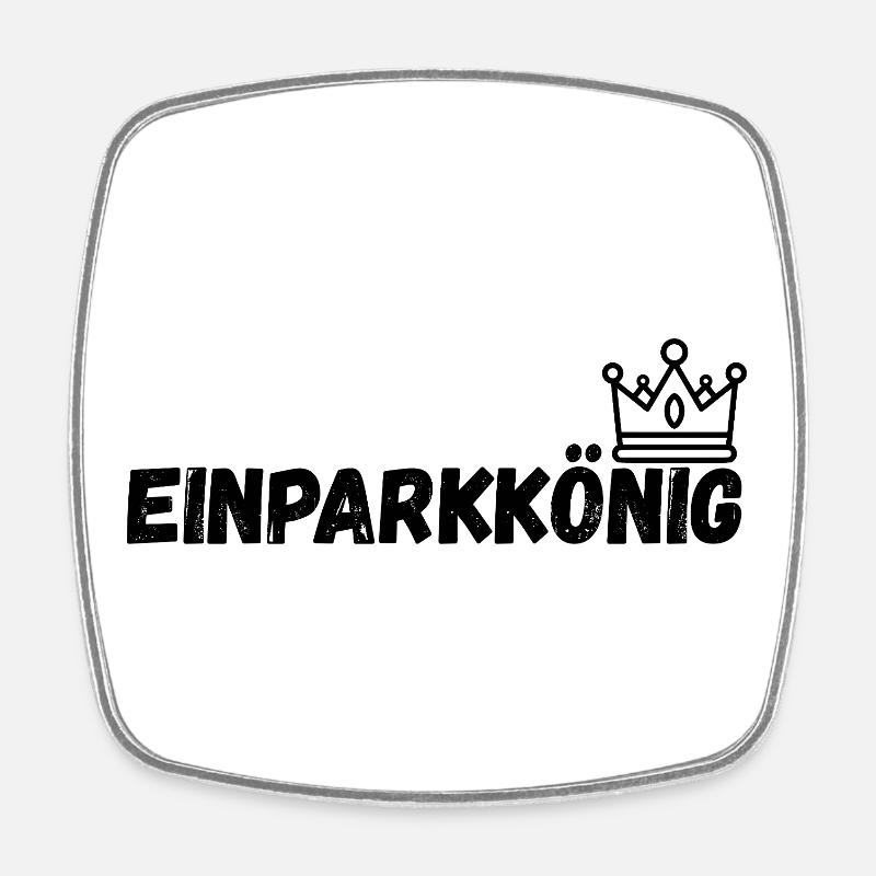 Roi du parking - Magnet carré - blanc