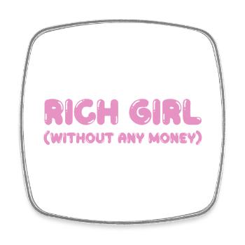 Fille riche – sans argent, mais avec style - Magnet carré - blanc - Devant