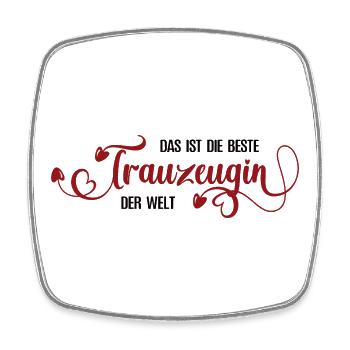Trauzeugin Beste Freundin Schwester Hochzeit - Viereckiger Kühlschrankmagnet - Weiß - Vorne