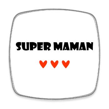 SUPER MAMAN. I LOVE MAMAN. MAMAN. FÊTE DES MÈRES.  - Magnet carré - blanc - Devant