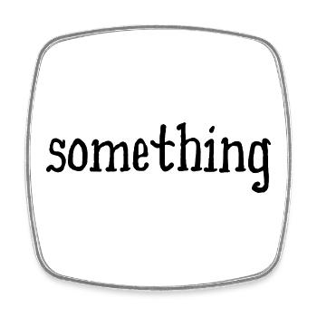 something - etwas - weiß - Viereckiger Kühlschrankmagnet - Weiß - Vorne