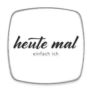 heute mal einfach ich - Viereckiger Kühlschrankmagnet - Weiß - Vorne
