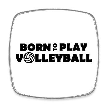 Born to play Volleyball - Square fridge magnet - white - Front