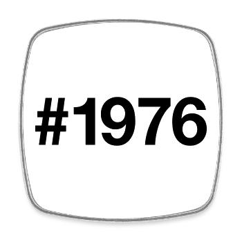 1976 Born 50 Years Old 50th Birthday - Square fridge magnet - white - Front