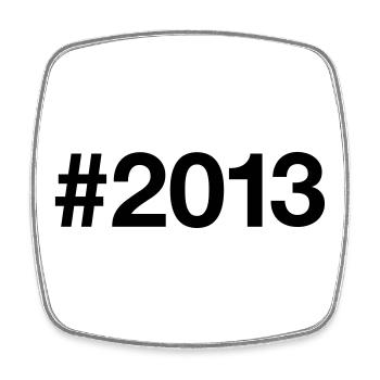 2013 Born 13 Years 13th Birthday - Square fridge magnet - white - Front