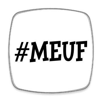 #Meuf - Magnet carré - blanc - Devant
