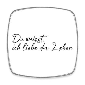 Ich liebe das Leben - Viereckiger Kühlschrankmagnet - Weiß - Vorne