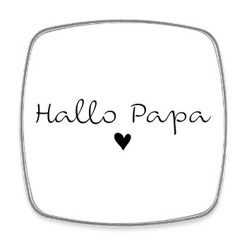 Hallo Papa - Viereckiger Kühlschrankmagnet - Weiß - Vorne