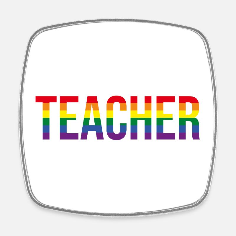 Teacher LGBT+ - Square fridge magnet - white
