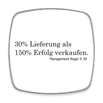 Management Regel: 30% als 150% verkaufen - Viereckiger Kühlschrankmagnet - Weiß - Vorne