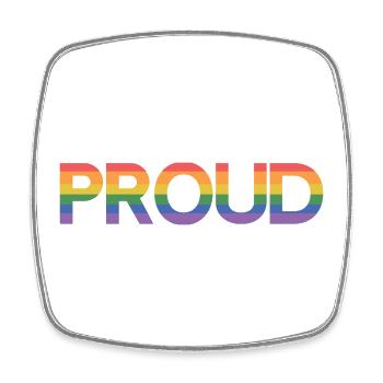 LGBT Pride Month - Sei stolz - Viereckiger Kühlschrankmagnet - Weiß - Vorne