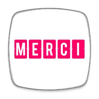 MAÎTRESSE. MAITRE. MERCI. MERCI MAÎTRESSE - Magnet carré - blanc - Devant