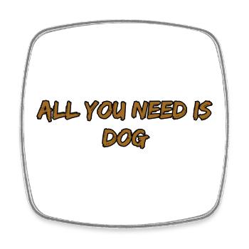 All You Need Is Dog Hundeliebe - Viereckiger Kühlschrankmagnet - Weiß - Vorne