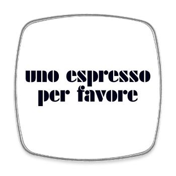 Espresso Italia Italie - Magnet carré - blanc - Devant